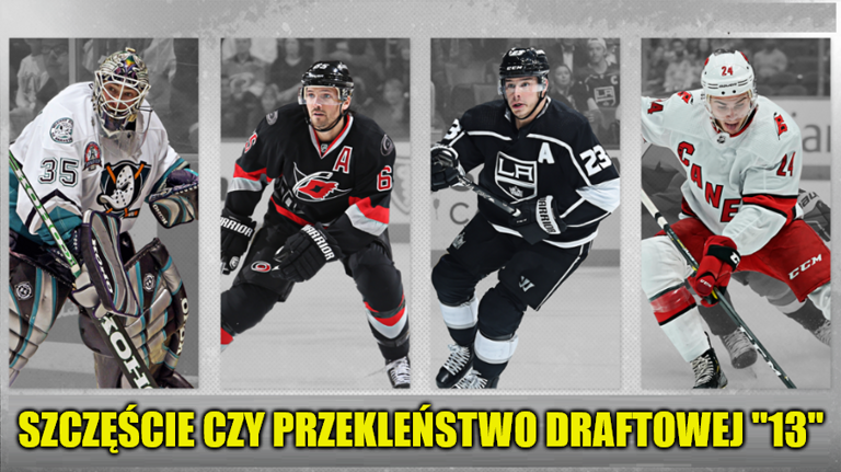 Szczęście czy przekleństwo draftowej „13”
