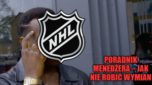 Trade Deadline. Poradnik menedżera – jak NIE robić wymian