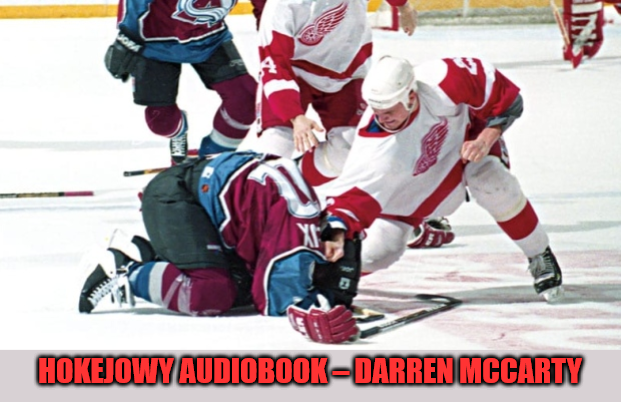 Hokejowy Audiobook – Darren McCarty