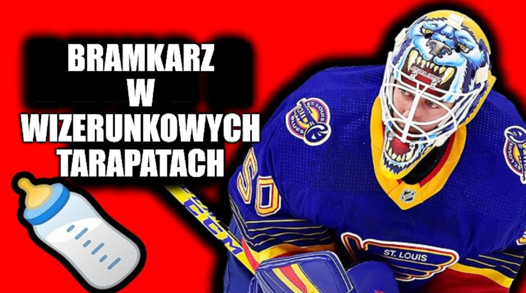 Bramkarz w wizerunkowych tarapatach. Jordan Binnington „islamofobem”?