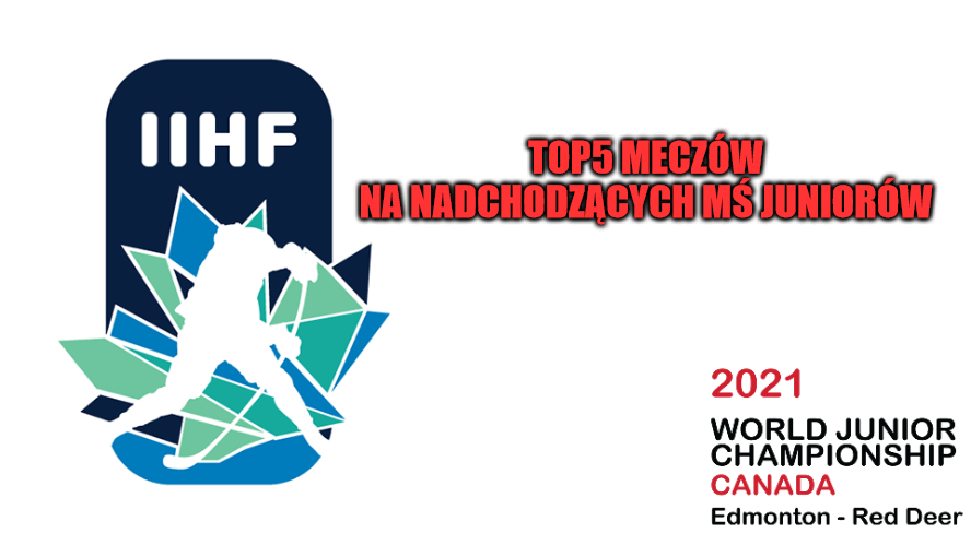 MŚ Juniorów: TOP5 meczów, które zobaczymy na przełomie grudnia/stycznia