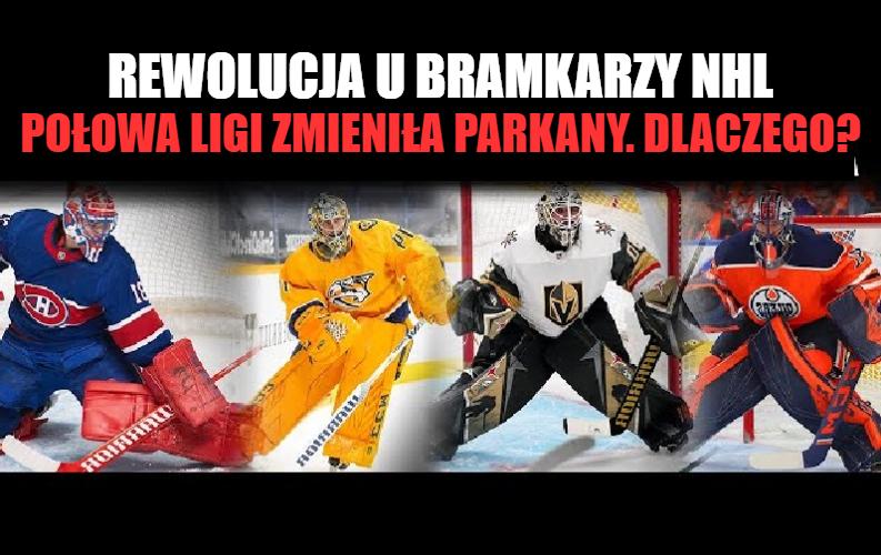 Rewolucja u bramkarzy NHL. Połowa ligi zmieniła parkany. Dlaczego?