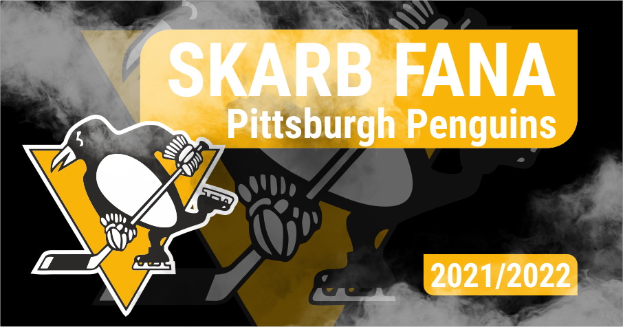 Skarb Fana NHL – Pittsburgh Penguins – sezon 2021/22