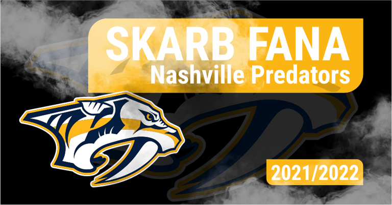 Skarb Fana NHL – Nashville Predators – sezon 2021/22