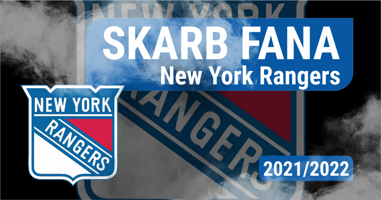 Skarb Fana NHL – New York Rangers – Sezon 2021/22