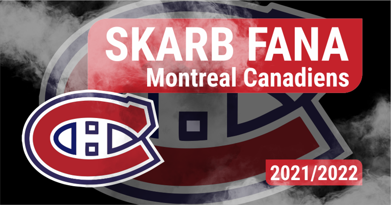 Skarb Fana NHL – Montreal Canadiens – sezon 2021/22