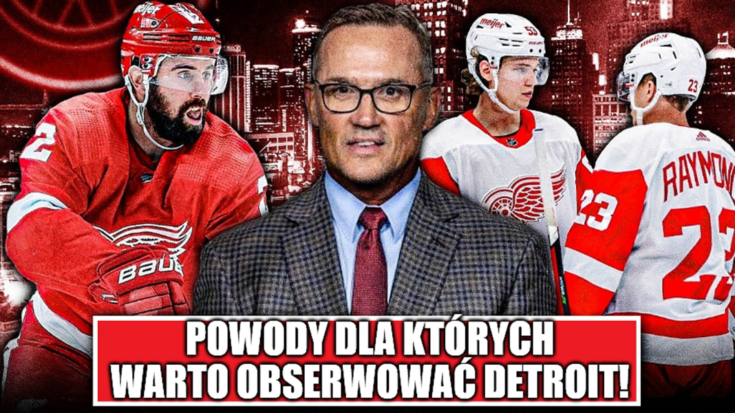 Czerwone Skrzydła w końcu dają się lubić. Powody dla których warto obserwować Detroit!