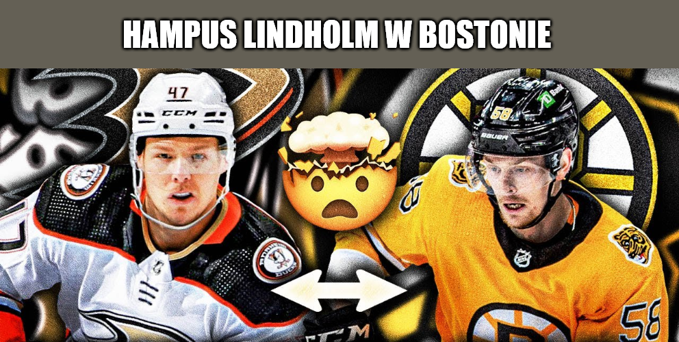 Transfer: Ostatni taniec i nie tylko. Hampus Lindholm w Bostonie