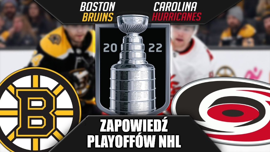 Zapowiedź playoffów NHL. Carolina Hurricanes vs Boston Bruins