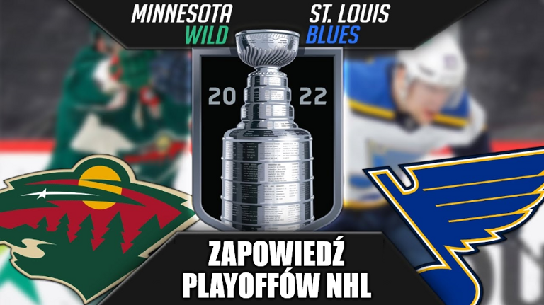 Zapowiedź playoffów NHL. Minnesota Wild vs St. Louis Blues