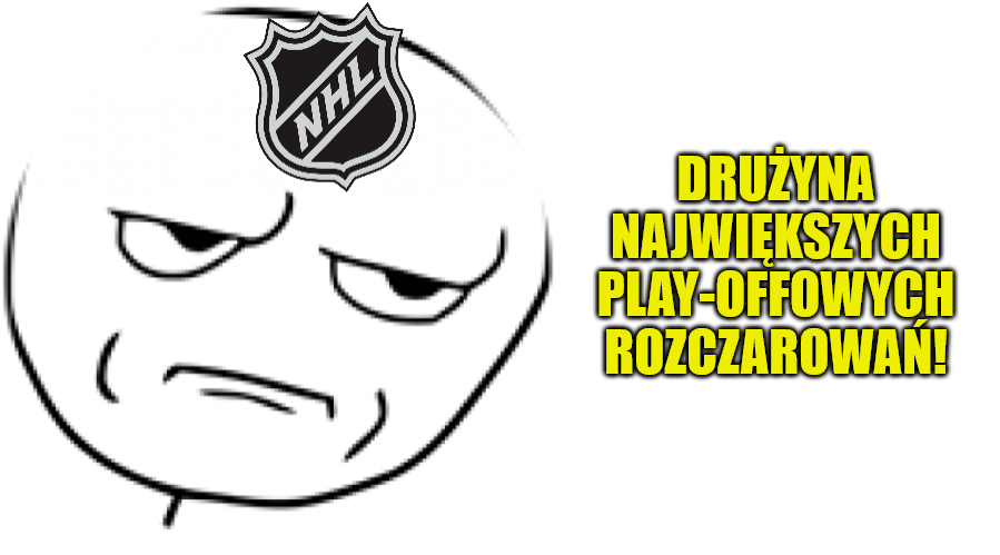 Tworzymy skład największych rozczarowań play-offów NHL 2022!