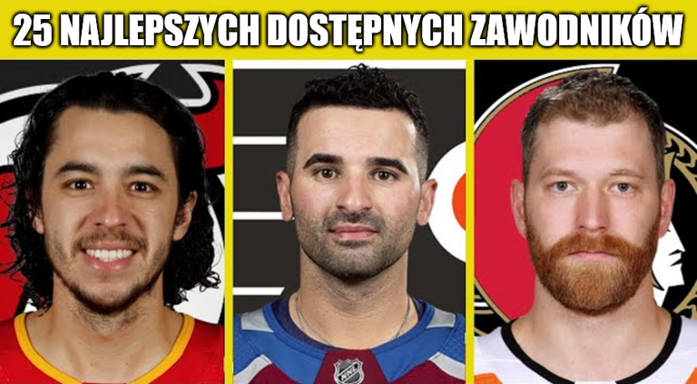 Ranking. 25 najlepszych dostępnych zawodników na wolnym rynku NHL
