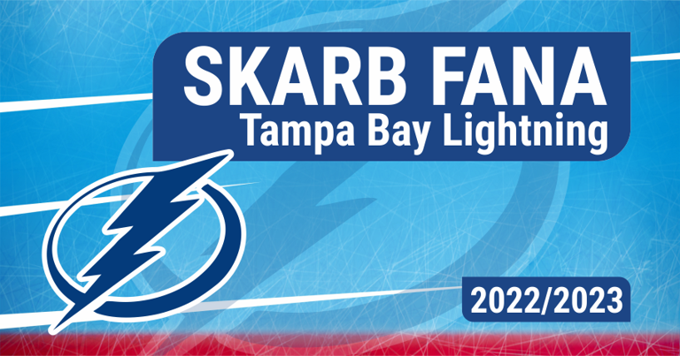 Skarb Fana NHL – Tampa Bay Lightning – sezon 2022/23