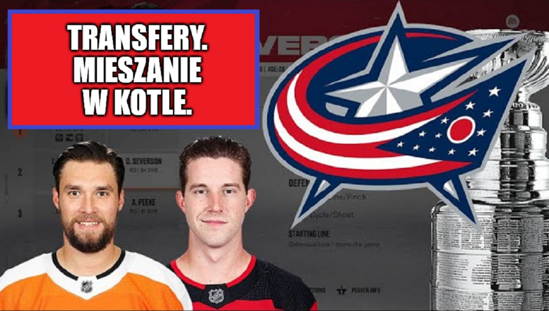TRANSFERY. Mieszanie w kotle. Proworow i Severson w Blue Jackets