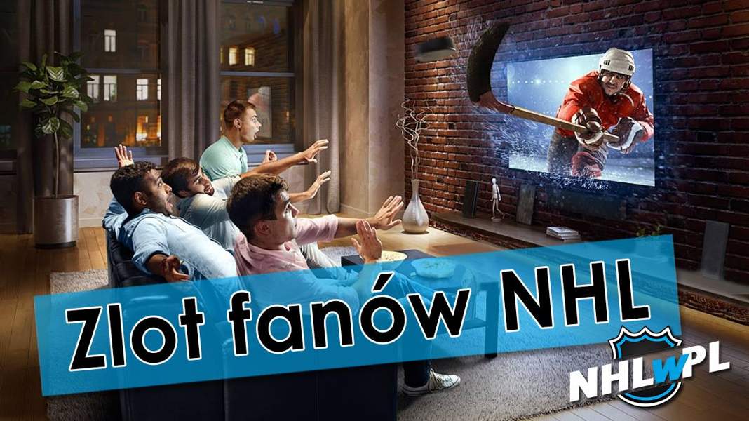 Zlot fanów NHL! Wspólne oglądanie meczów w Krakowie. ZAPISY