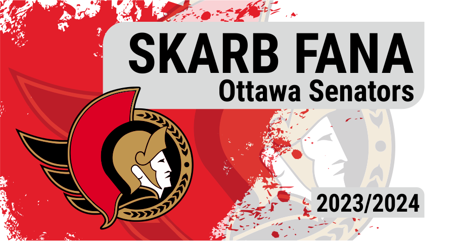 Skarb Fana NHL – Ottawa Senators – sezon 2023/24