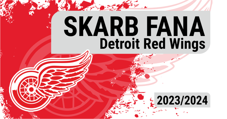 Skarb Fana NHL – Detroit Red Wings – sezon 2023/24