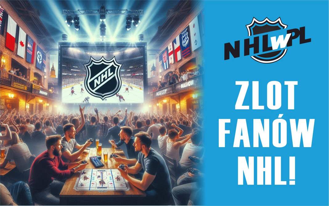 Zlot kibiców NHL z Polski! Nie jeden, a dwa! Praga i Rzeszów. ZAPISY