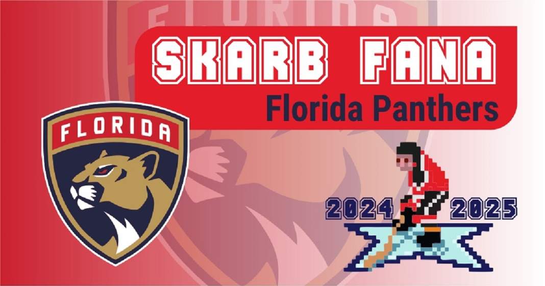 Skarb Fana NHL – Florida Panthers – sezon 2024/25