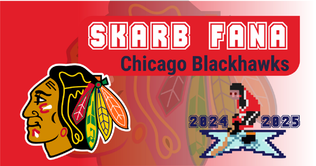 Skarb Fana NHL – Chicago Blackhawks – sezon 2024/25