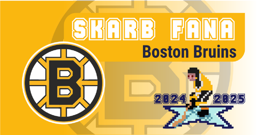 Skarb Fana NHL – Boston Bruins – sezon 2024/25