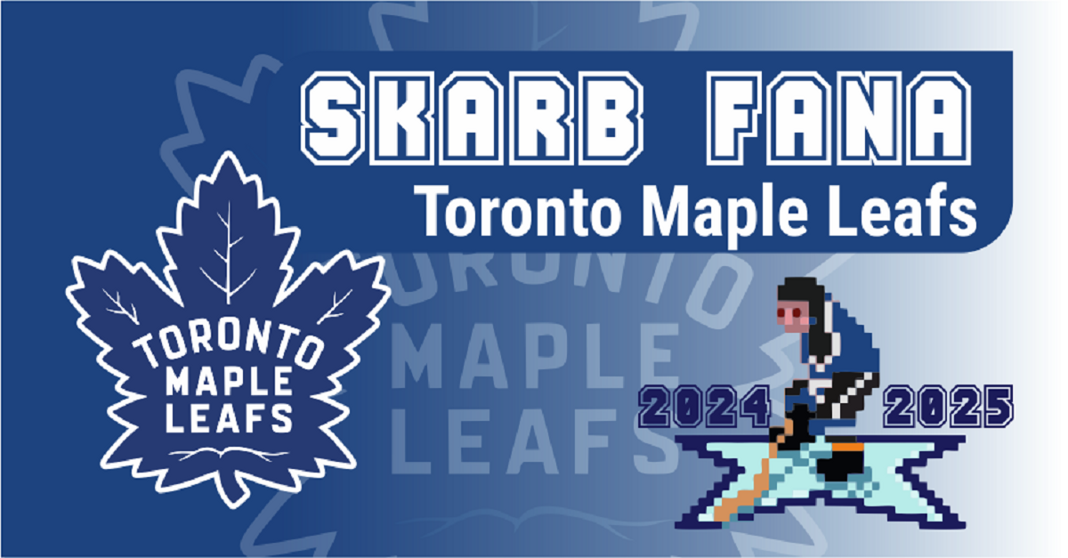 Skarb Fana NHL – Toronto Maple Leafs – sezon 2024/25