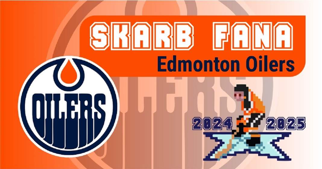 Skarb Fana NHL – Edmonton Oilers – sezon 2024/25