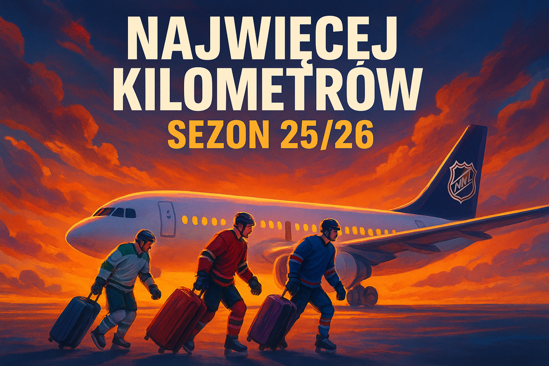 Hokej. To oni w NHL będą podróżować najwięcej w sezonie 25/26!