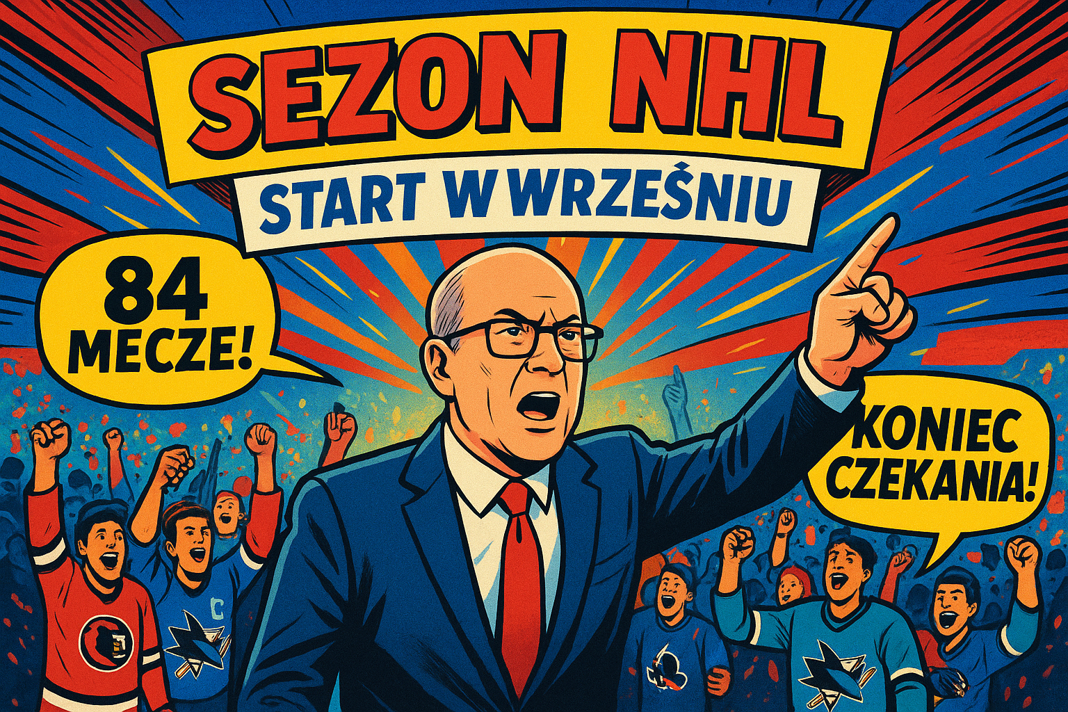 Hokej. Wielka zmiana. Sezon NHL rozpocznie się już we wrześniu!