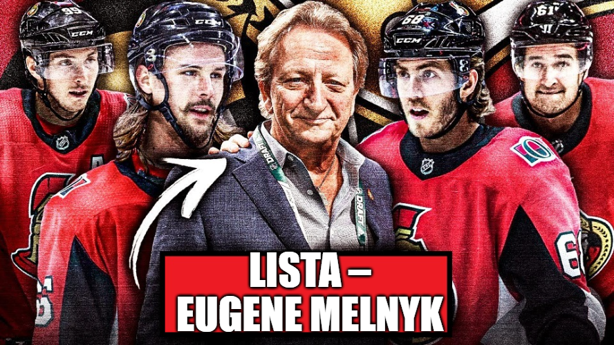 Lista – Eugene Melnyk