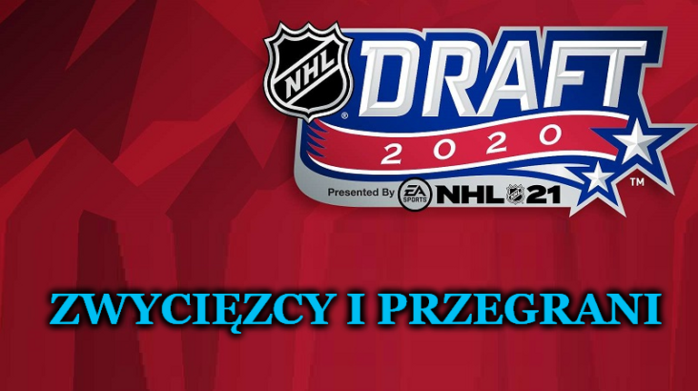 Draft 2020: zwycięzcy i przegrani