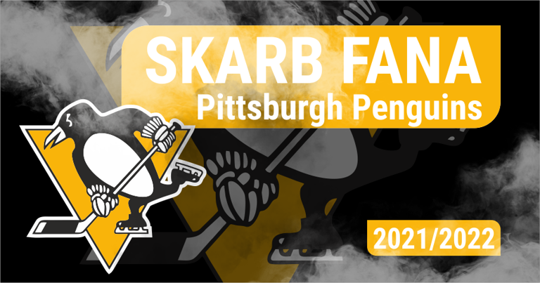 Skarb Fana NHL – Pittsburgh Penguins – sezon 2021/22