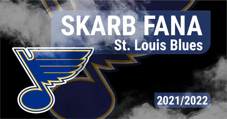 Skarb Fana NHL – St. Louis Blues – sezon 2021/22