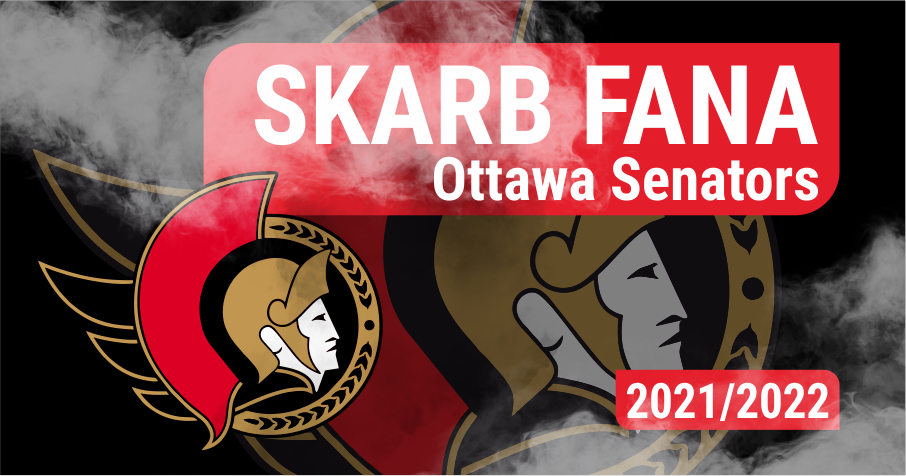 Skarb Fana NHL – Ottawa Senators – Sezon 2021/22