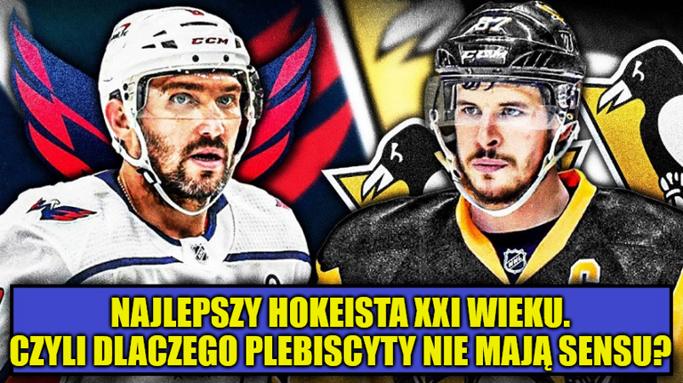 Najlepszy hokeista XXI wieku. Czyli dlaczego plebiscyty nie mają sensu?