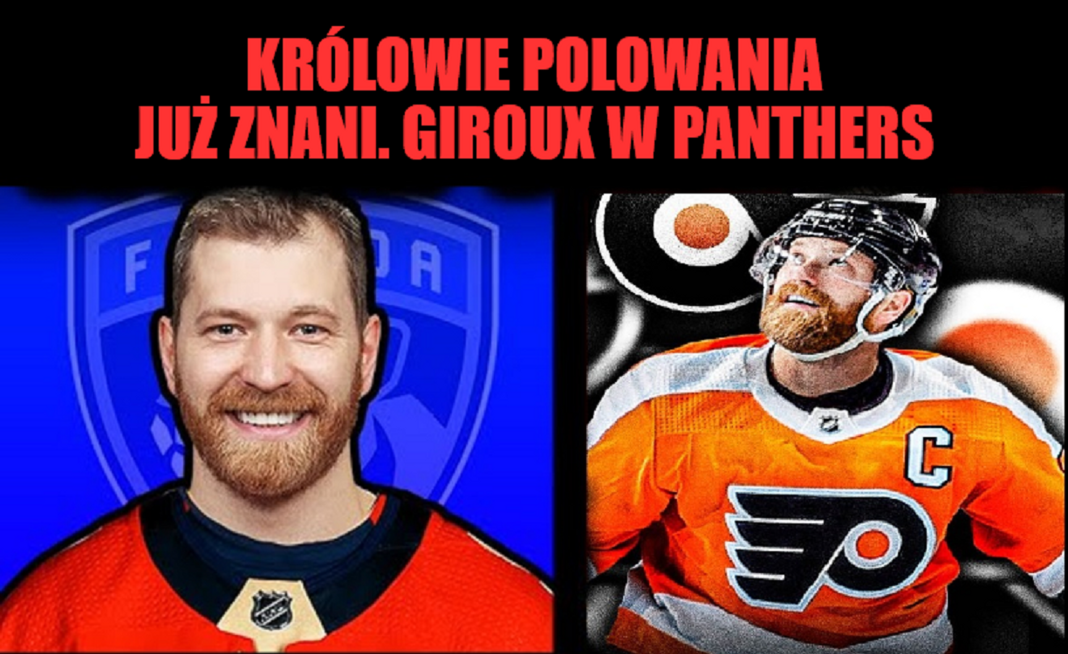 Okienko Transferowe. Królowie polowania już znani. Giroux w Panthers
