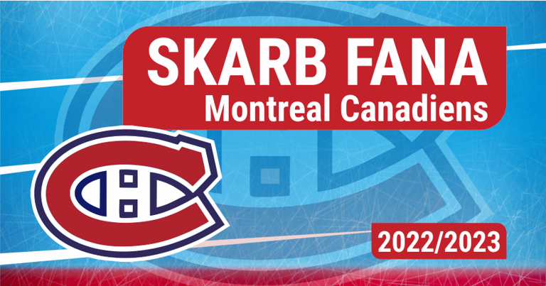 Skarb Fana NHL – Montreal Canadiens – sezon 2022/23
