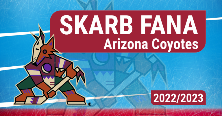 Skarb Fana NHL – Arizona Coyotes – sezon 2022/23