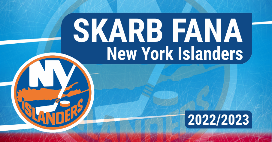 Skarb Fana NHL – New York Islanders – sezon 2022/23