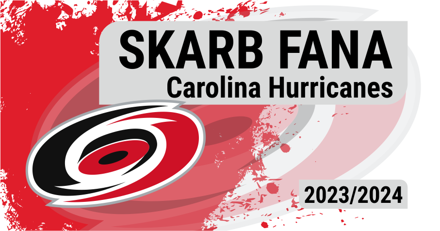 Skarb Fana NHL – Carolina Hurricanes – sezon 2023/24