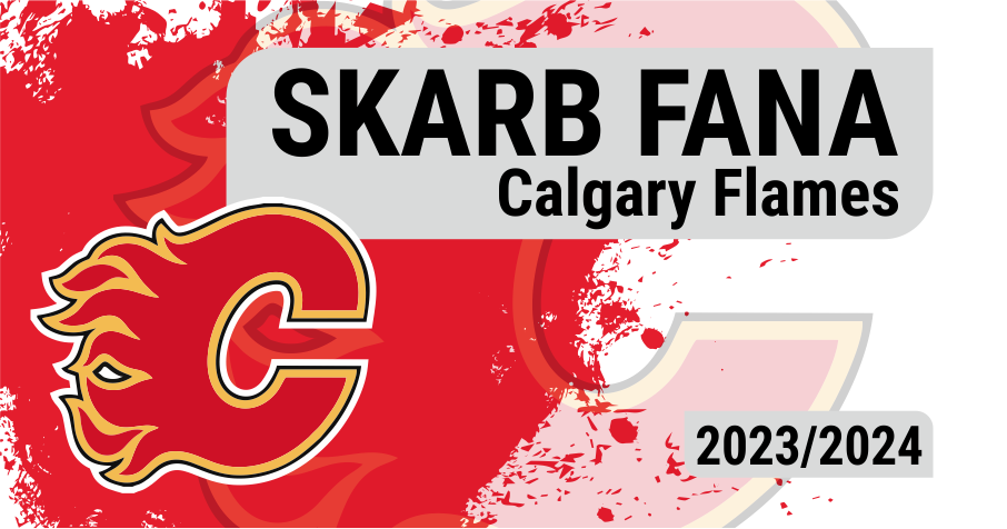 Skarb Fana NHL – Calgary Flames – sezon 2023/24