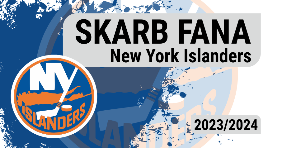Skarb Fana NHL – New York Islanders – sezon 2023/24