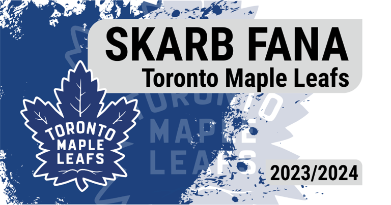 Skarb Fana NHL – Toronto Maple Leafs – sezon 2023/24