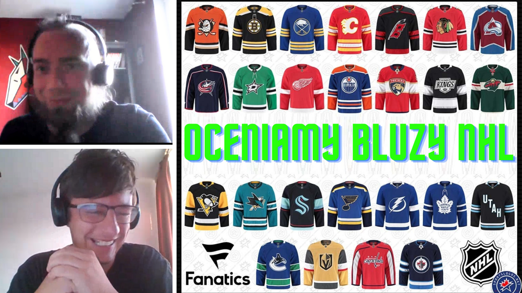 WIDEO-PODCAST o NHL. Oceniamy nowe bluzy od Fanatics! HIT czy KIT?