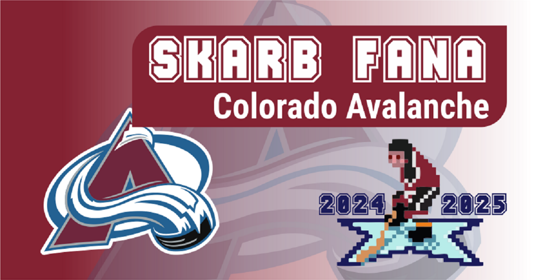 Skarb Fana NHL – Colorado Avalanche – sezon 2024/25