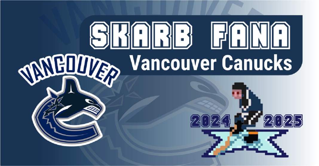 Skarb Fana NHL – Vancouver Canucks – sezon 2024/25