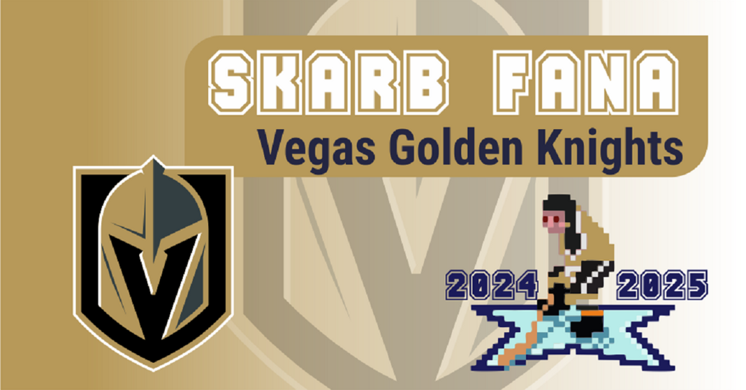 Skarb Fana NHL – Vegas Golden Knights – Sezon 2024/25